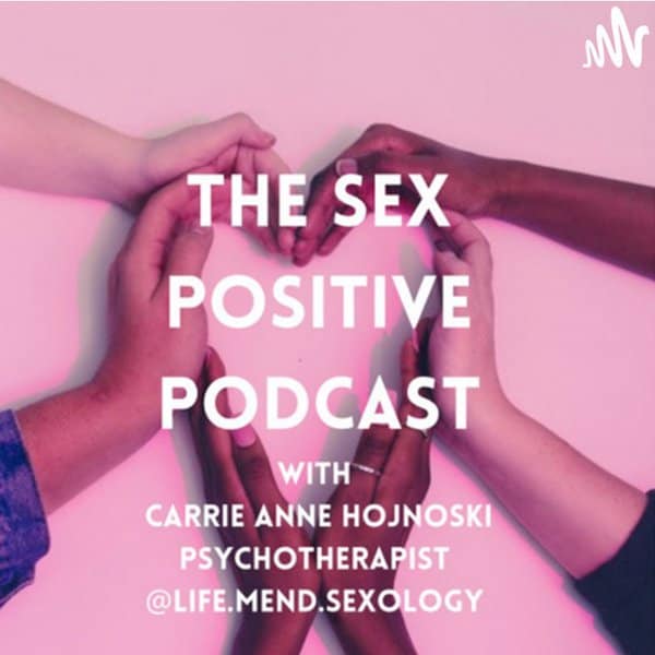 The Sex Positive Podcast 